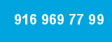 916 969 77 99 916 969 77 99